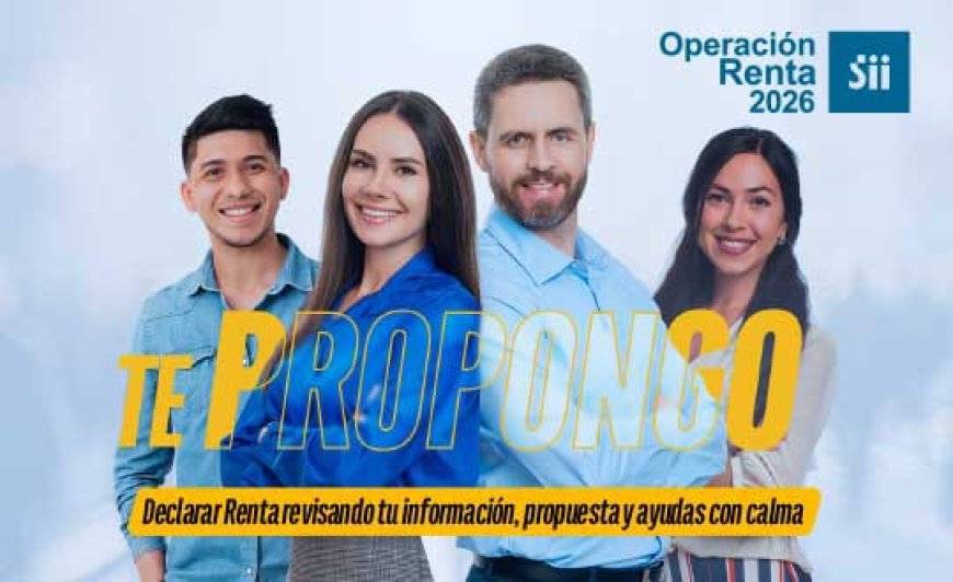 Operación Renta 2026: inicio del proceso de declaración de impuestos con nuevas disposiciones